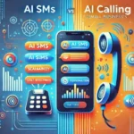 AI SMS vs. AI Calling