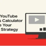 Using a YouTube Earnings Calculator to Shape Your Content Strategy